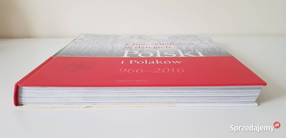 Chrześcijaństw w dziejach Polski i Polaków