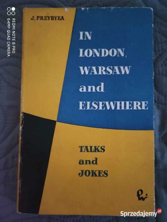 IN LONDON WARSAW AND ELSEWHERE JPrzybyła twarda z obwolutą Warszawa