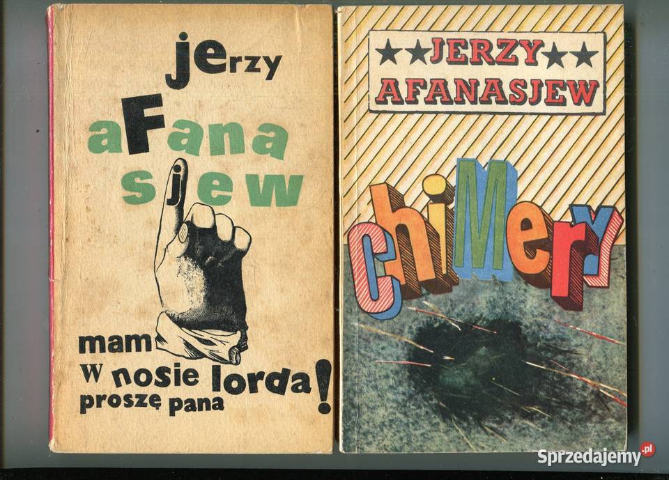 Mam w nosie lordaproszę pana Chimery Jerzy Szczecin sprzedam
