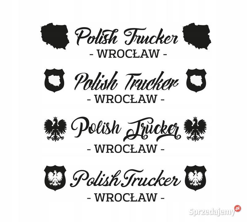 Naklejki POLISZH TRUCKER WŁASNE MIASTO IMIĘ TIR Naklejki Kobierno