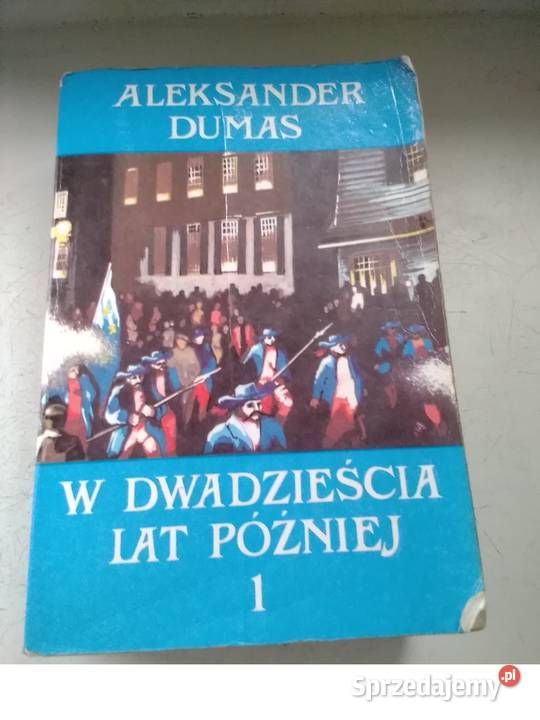 ADumas W dwadzieścia lat później t12 Łódź
