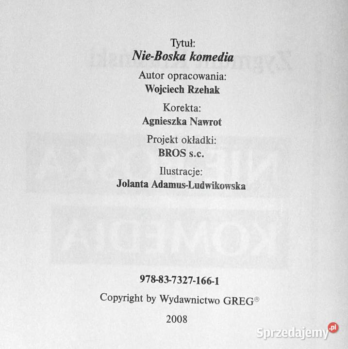 NieBoska komedia Lektura z opracowaniem Zygmunt Chełm sprzedam