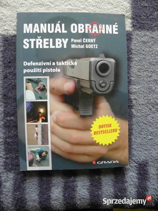 Manual obranne strelby-Pavel Cerny, Michal Goetz