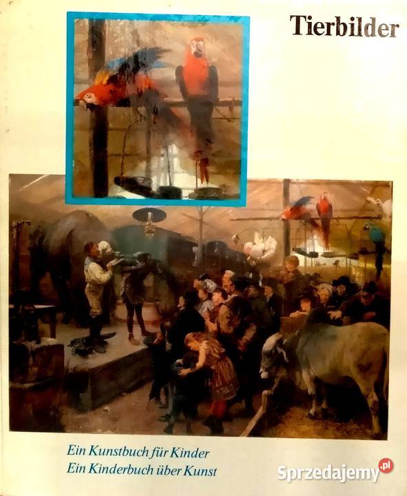 417 Album Tierbilder Ein Kunsbuch fur Kinder DEU sprzedam