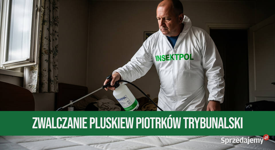 Zwalczanie pluskiew Piotrków Trybunalski