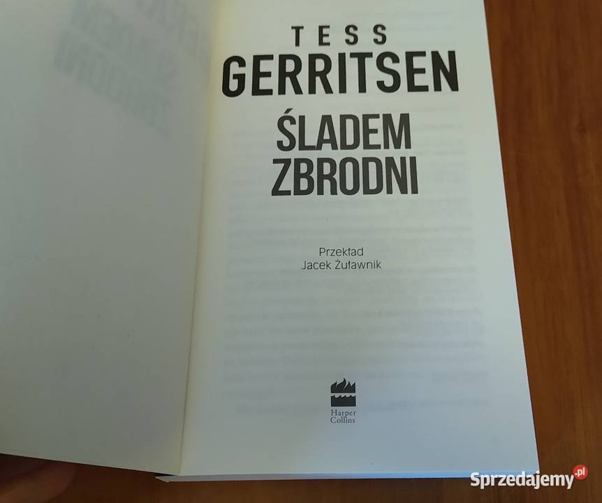 Śladem zbrodni Tess Gerritsen przekład Jacek Gdańsk sprzedam
