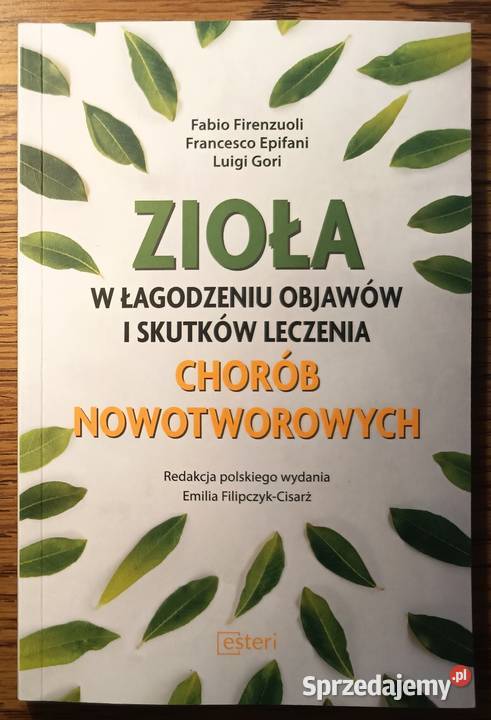 Zioła w łagodzeniu objawów chorób nowotworowych Międzyzdroje