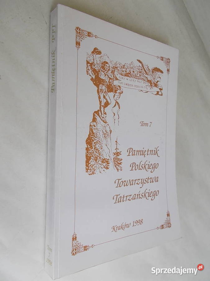 Pamiętnik Polskiego Towarzystwa Tatrzańskiego Rok wydania 1998 Książki i Podręczniki Limanowa