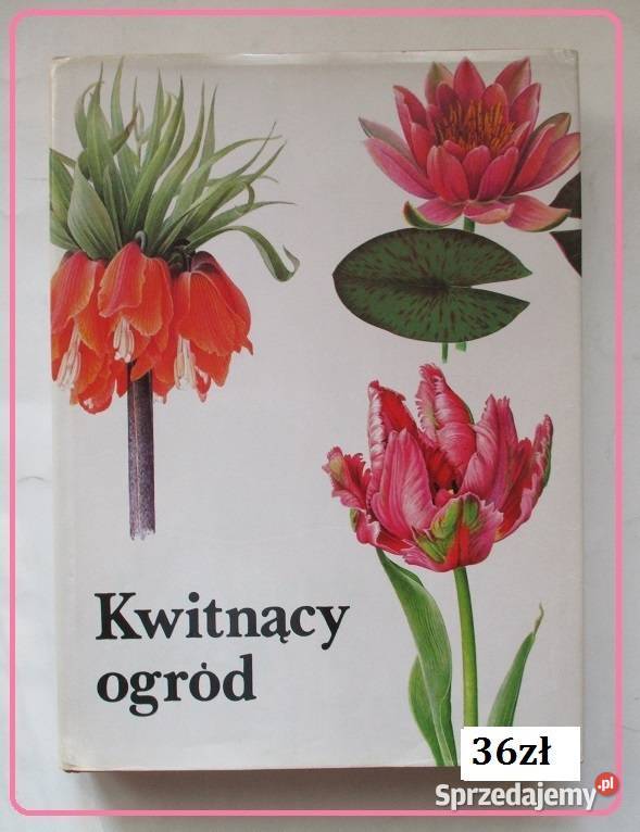 1001 sposobów na piękny ogród ogrodnictwo ogród Łódź