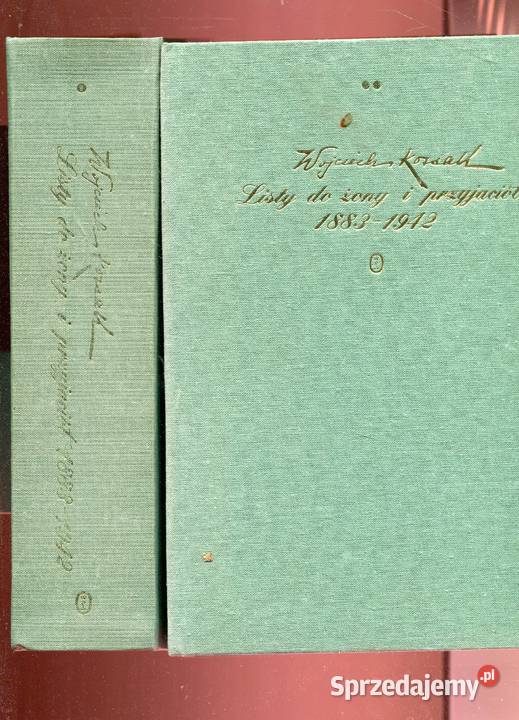 Listy do żony i przyjaciół Wojciech Kossak T12 Szczecin