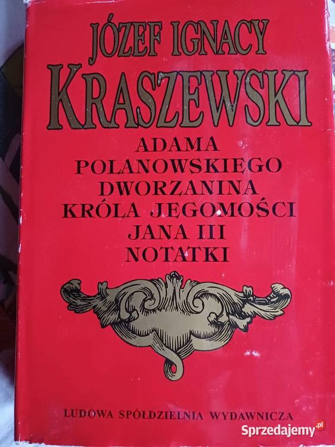 Adama Polanowskiego dworzanina Króla Jegomości