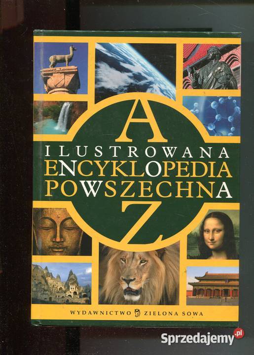 Ilustrowana Encyklopedia Powszechna AZ Zielona twarda Szczecin