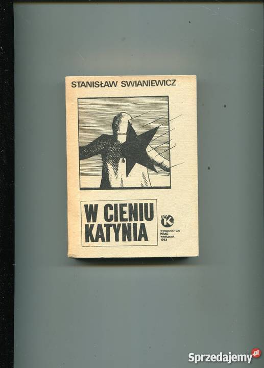 W cieniu Katynia Stanisław Swaniewicz Szczecin