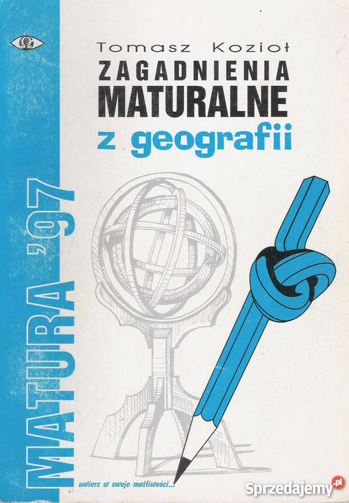 Zagadnienia maturalne z geografii T Kozioł Puławy