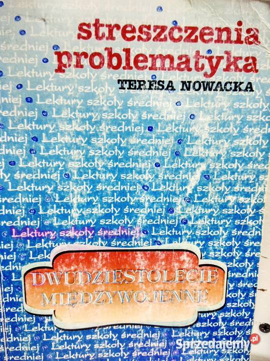 Dwudziestolecie międzywojenne Nowacka literatura Warszawa sprzedam