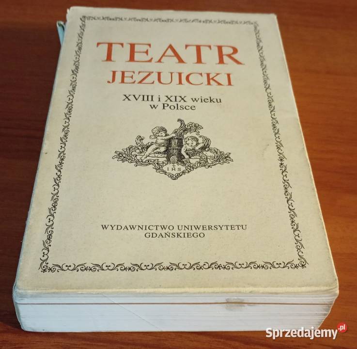 Teatr jezuicki XVIII i XIX wieku w Polsce z Gdańsk