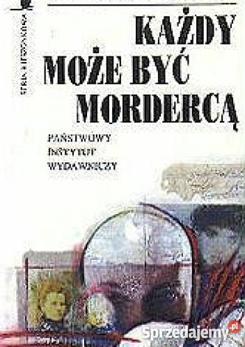 Każdy Może Być Mordercą Heimito von Doderer FA Proza i poezja
