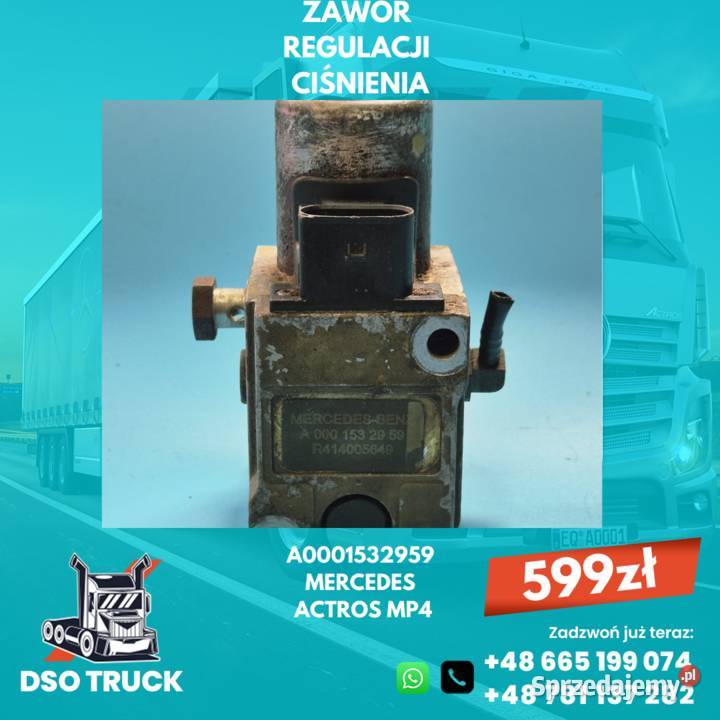 Zawor Cisnienia A0001532959 Mercedes ACTROS MP4 Zawichost sprzedam