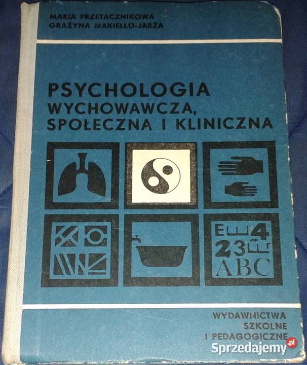 Psychologia wychowawcza społeczna i kliniczna Chełm sprzedam