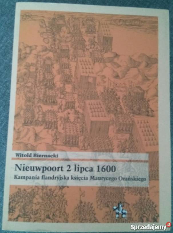 NIEUWPOORT 2 LIPCA 1600 BIERNACKI WITOLD Rok wydania 2013 Chełm