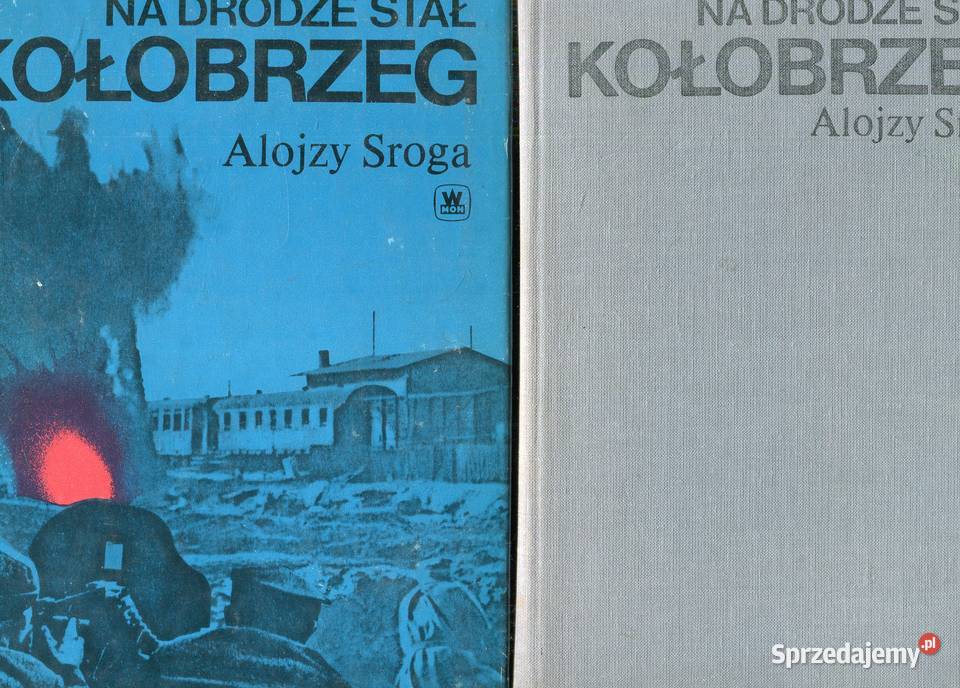 Na drodze stał Kołobrzeg Alojzy Sroga 2 zachodniopomorskie