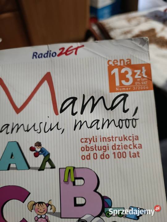Mama mamusiu mamooo czyli instrukcja obsługi