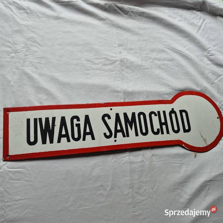 Emalia UWAGA SAMOCHÓD Tablica PRL UNIKAT DUŻA sprzedam