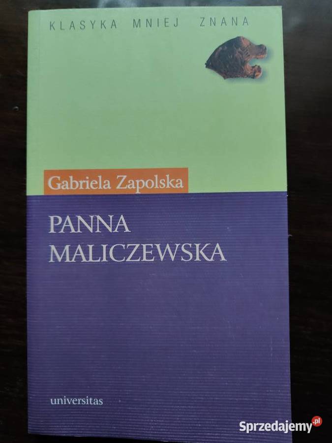 Panna MaliczewskaGabriela Zapolska Klasyka mniej Kraków