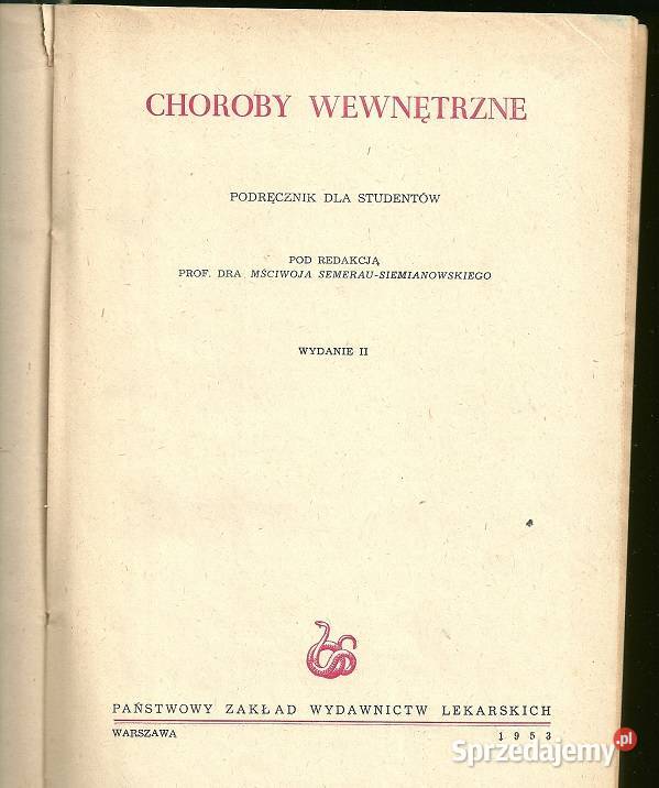 Choroby wewnętrznePodręcznik studentów 1953 Łódź sprzedam