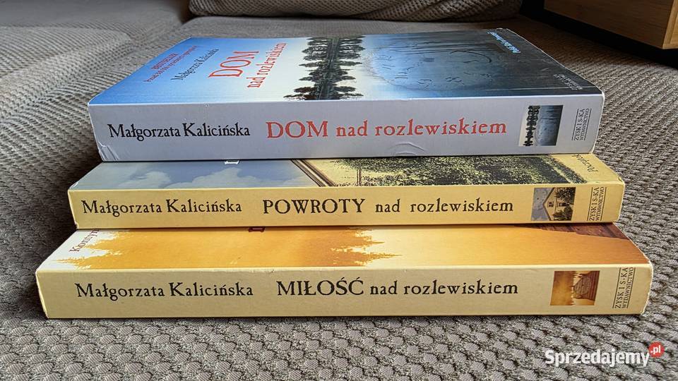 Małgorzata Kalicińska trylogia rozlewiskiem małopolskie Kraków