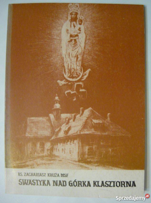 SWASTYKA GÓRKĄ KLASZTORNĄ religioznawstwo, nauki teologiczne Tarnów sprzedam