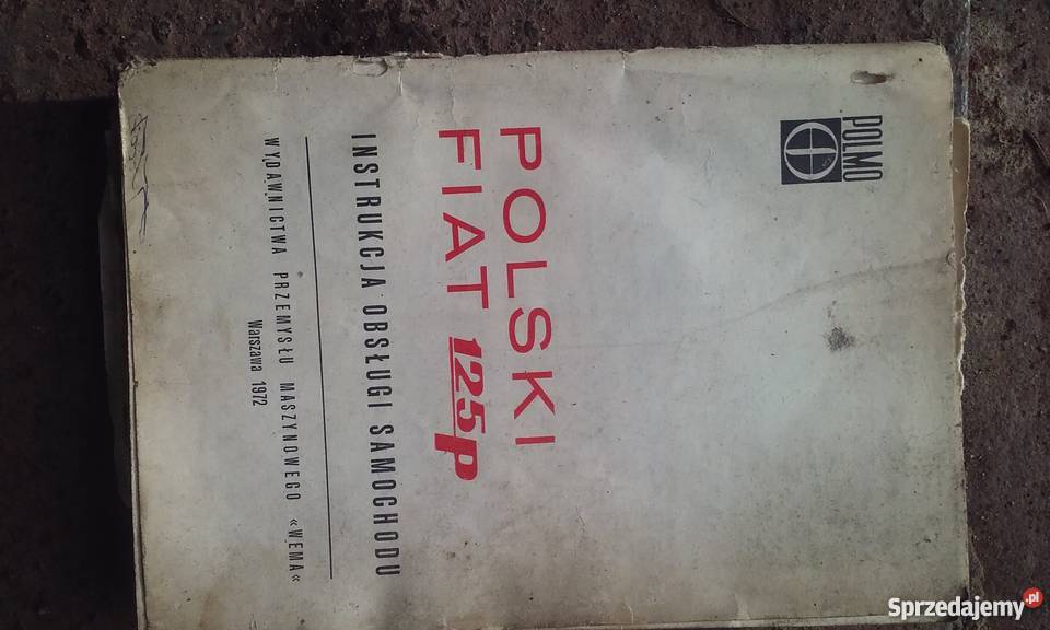 Książka obsługi Fiata125p Książki naukowe i popularnonaukowe Kielce