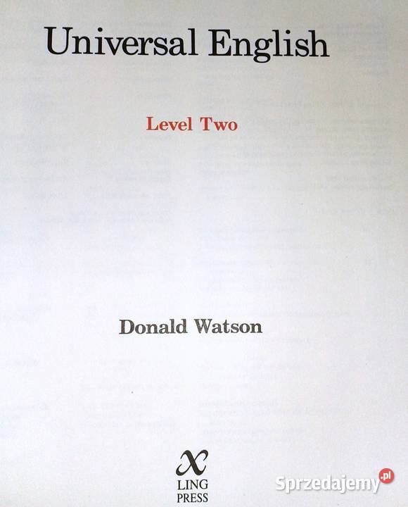 Universal English Level Two Donald Watson lubelskie Chełm sprzedam