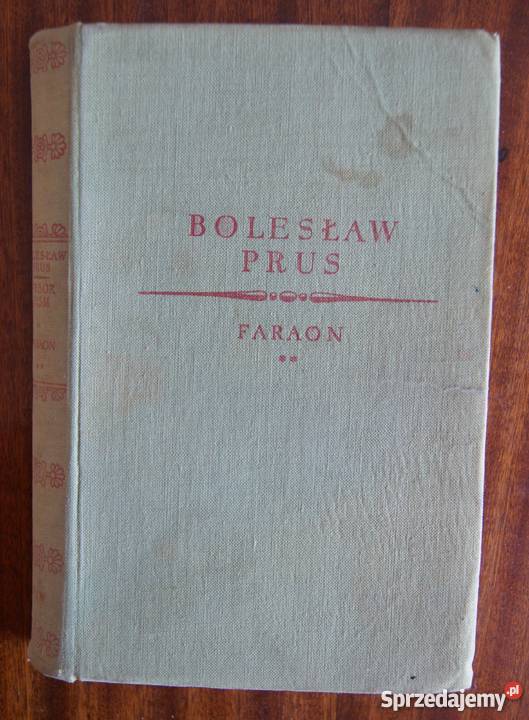 Bolesław Prus Faraon t II 1957