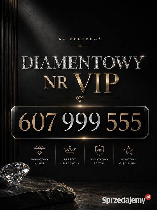 DIAMENTOWY Numer VIP 607 999 555 Prestiż Firmy Osiek sprzedam