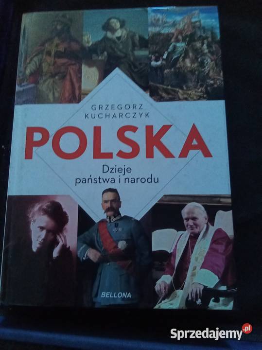 Polska dzieje państwa i narodu Kucharczyk Warszawa