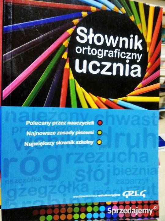 Słownik ortograficzny ucznia Warszawa