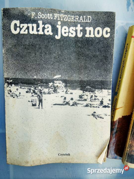 Czuła jest noc literatura współczesna książki