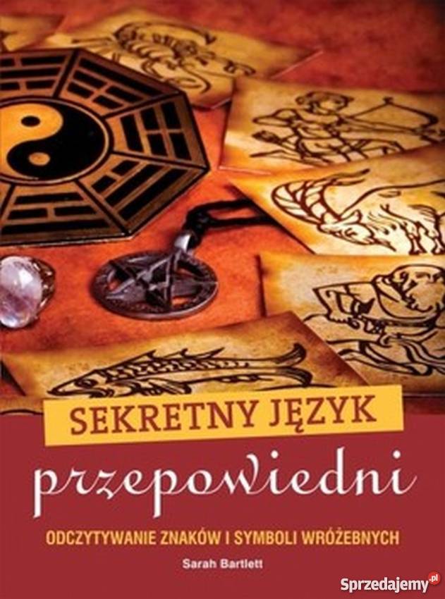 SELRETNY JĘZYK PRZEPOWIEDNI ODCZYTYWANIE ZNAKÓW Poradniki, albumy i reportaże podlaskie Białystok