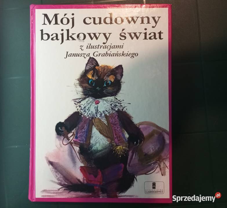 udowny bajkowy świat ilustracje Janusz Rzeszów