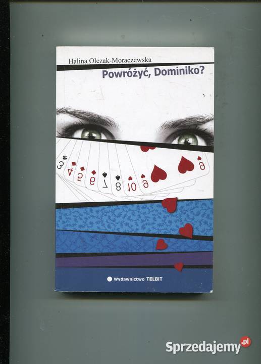 Powróżyć Dominiko Olczak Moraczewska