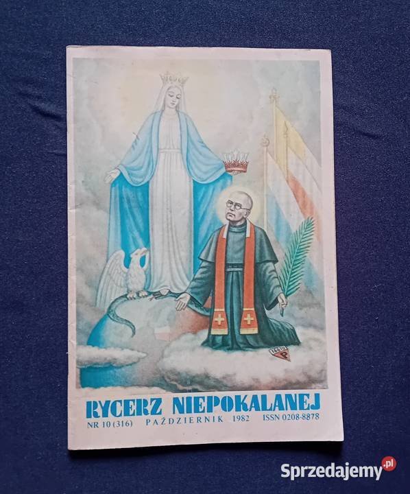 Rycerz Niepokalanej 10 316 październik 1982 r wielkopolskie Koźminek
