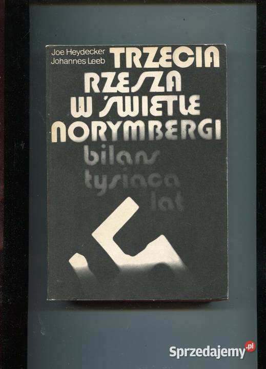 Trzecia Rzesza w świetle Norymbergi Rok wydania 1979 Szczecin sprzedam