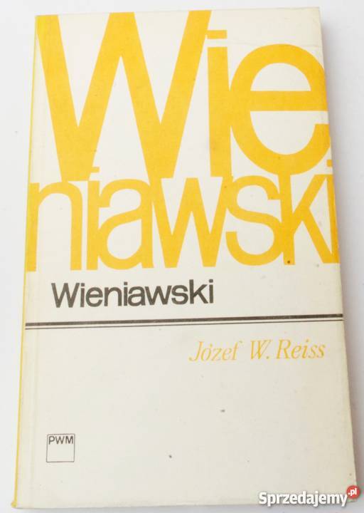 WIENIAWSKI REISS W JÓZEF Bielsko-Biała sprzedam