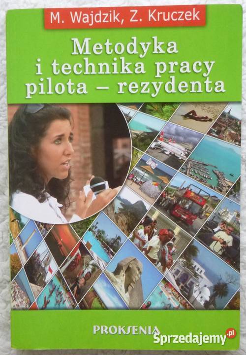 Metodyka i technika pracy pilota rezydenta Warszawa