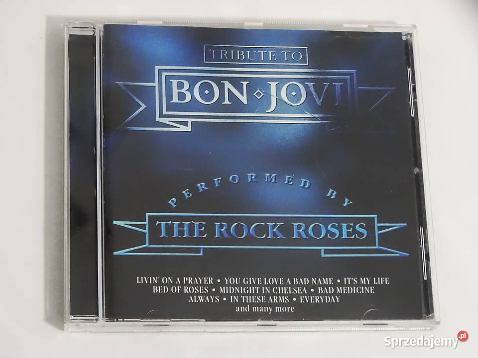 Płyta CD The Rock Roses Tribute To Bon Jovi 2004 Biłgoraj