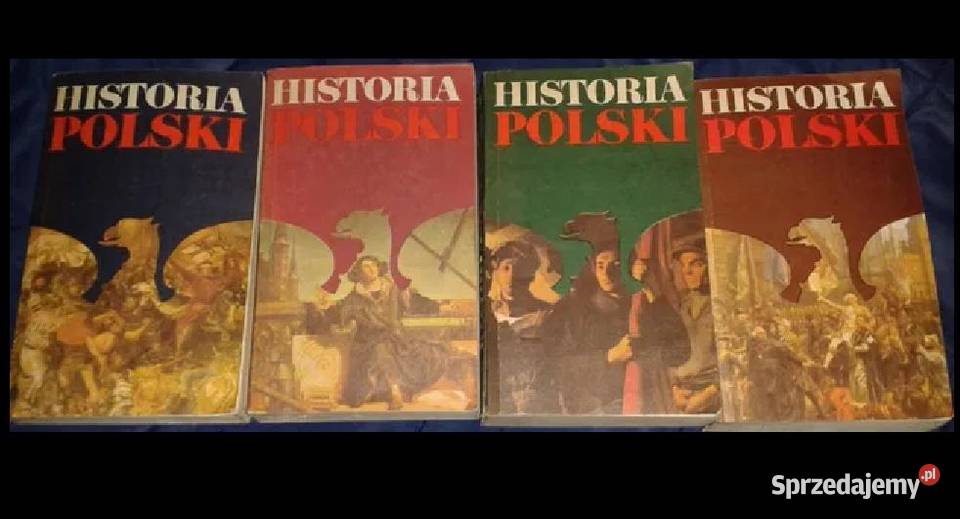 Historia Polski Tomy 1234 Rok wydania 1982