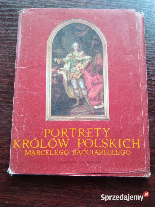 Portrety Królów Polskich Marcelego Bacciarellego Szczecin