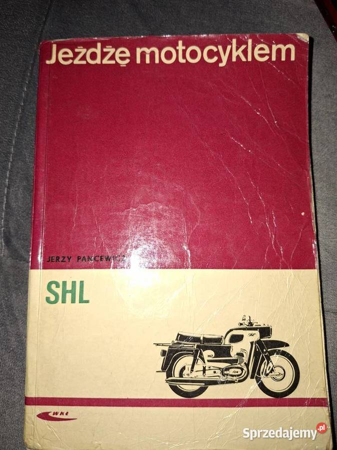 Instrukcja obsługi jeżdżę SHL Koszalin