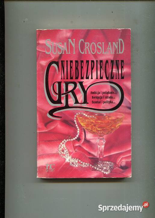 Niebezpieczne gry Susan Crosland miękka Szczecin